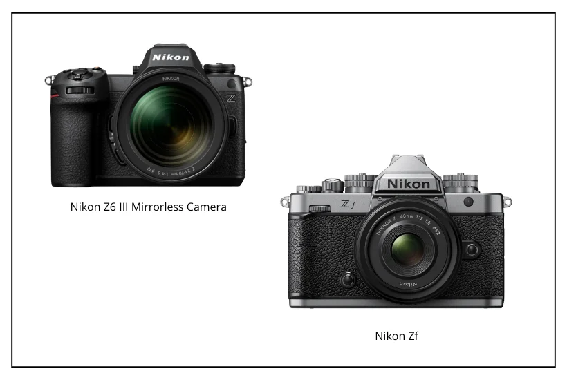 Nikon Z6 III and Nikon Zf